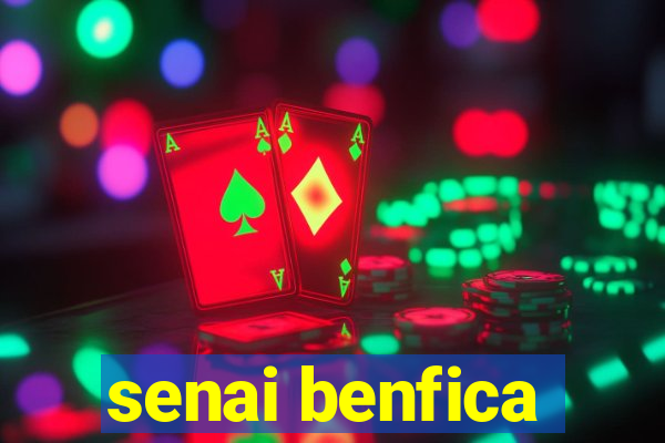 senai benfica